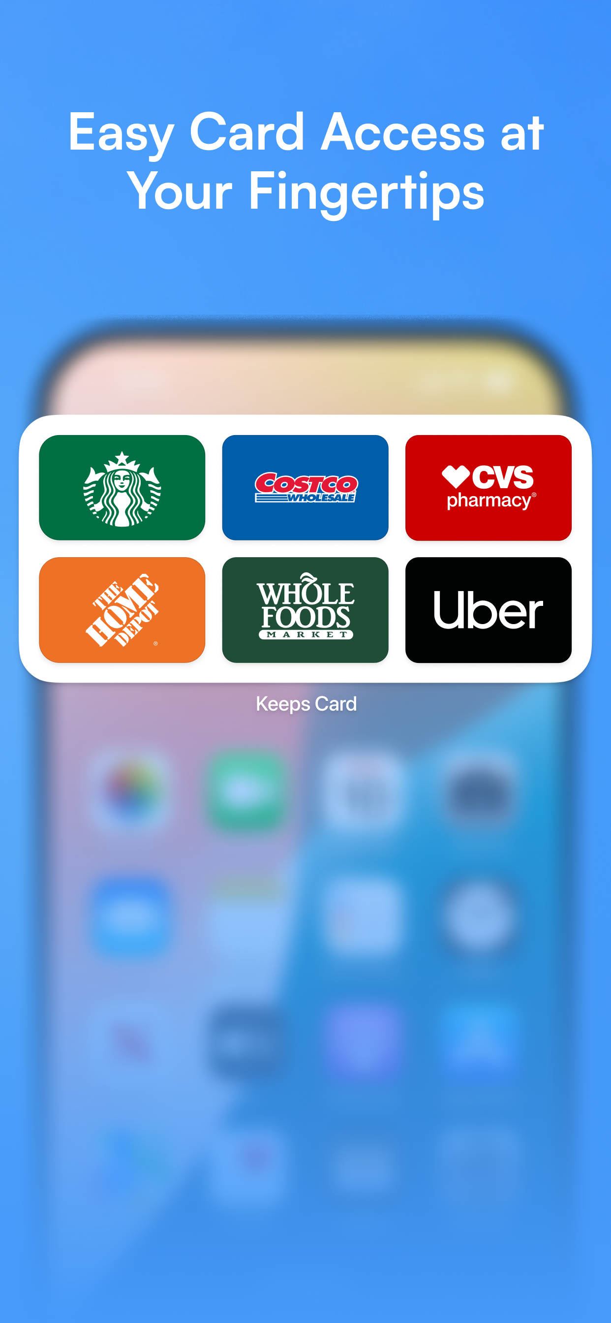 KeepCard home screen widget showing Starbucks, Costco, CVS, Home Depot, Whole Foods and Uber cards